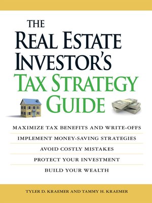 cover image of The Real Estate Investor's Tax Strategy Guide